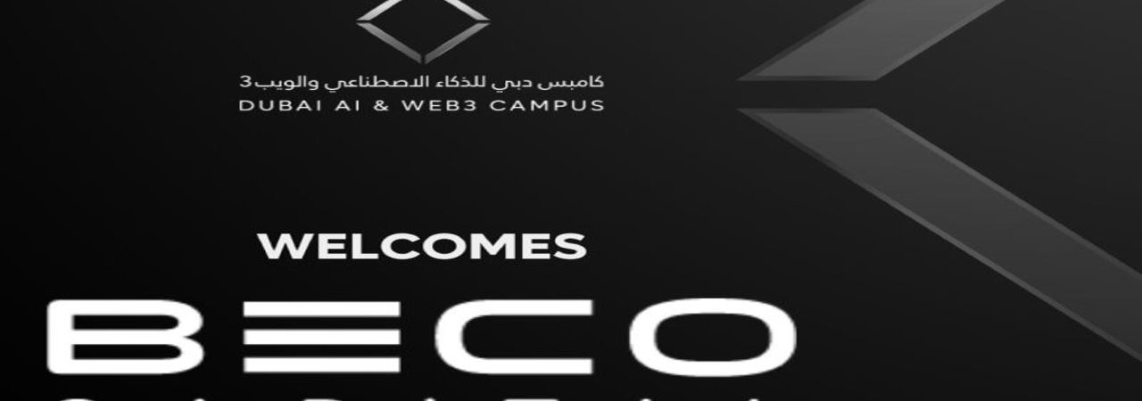 BECO Capital joins Dubai AI Web3 Campus to foster Web3 startups’ innovations