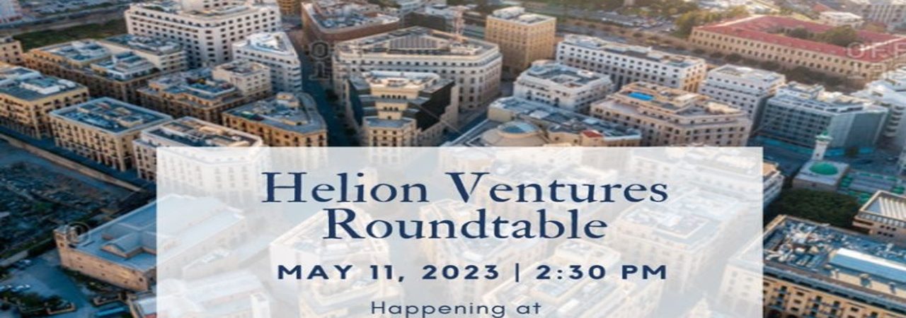 UAE Helion Ventures is going to Lebanon with Beirut Digital District