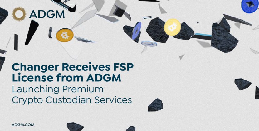 UAE ADGM grants crypto custodian Changer an FSP license