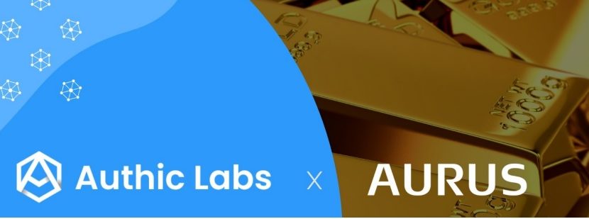 UAE based Aurus joins forces with Authic Labs introducing the first Gold-Backed NFTs