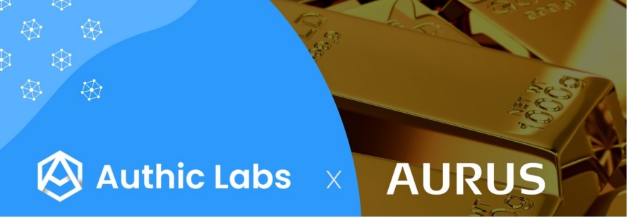 UAE based Aurus joins forces with Authic Labs introducing the first Gold-Backed NFTs