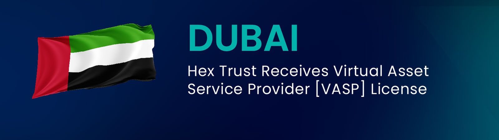 Hex Trust digital asset custodian receives VARA full license