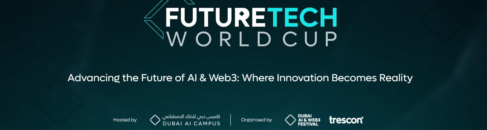 Dubai AI & Web3 Festival Launch FutureTech World Cup for startups