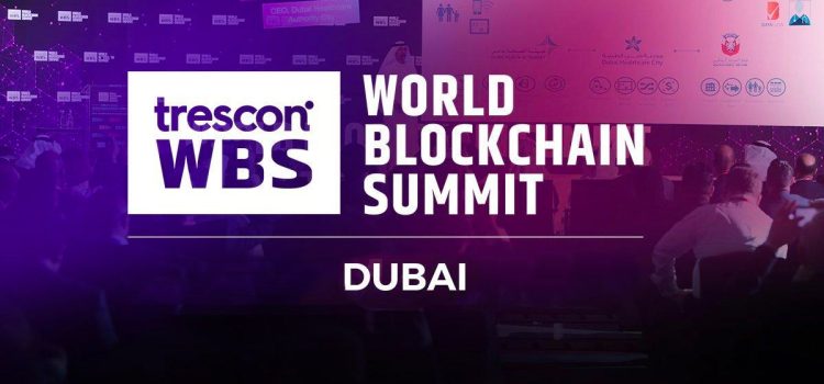 World Blockchain summit returns to Dubai UAE