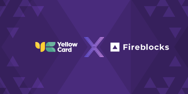 Africa’s stablecoin on and off ramp platform Yellow Card to utilize Fireblocks for cross border transactions