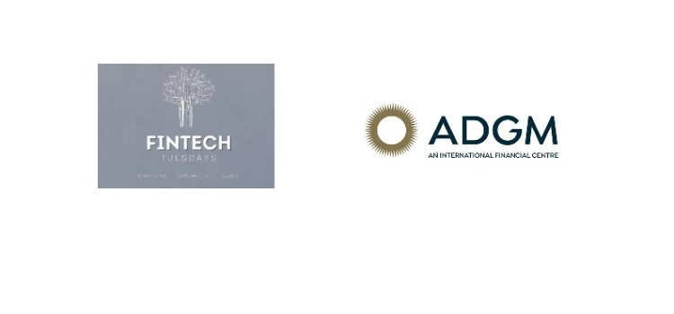 UAE ADGM and Fintech Tuesdays to enhance Fintech with research on Blockchain, AI, and Regtech