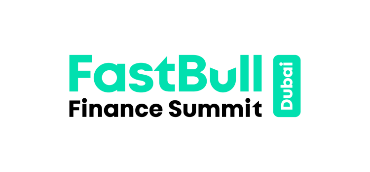 FastBull Finance Summit debuts in Dubai UAE in April 2025