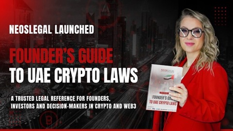 UAE NeosLegal launches UAE guide for Crypto Laws