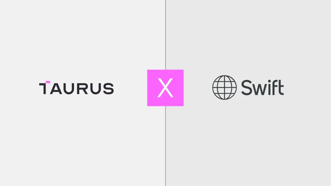 Taurus integrates Swift's Blockchain ledger for its clients